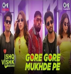 Gore Gore Mukhde Pe - Udit Narayan Badshah