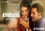 Khudaya (Sarfira) Akshay Kumar