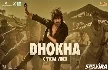 Dhokha (Sarfira) Akshay Kumar